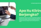 Apa Itu Kliring Berjangka? Panduan Lengkap untuk Pemula